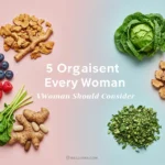 5 Organic Supplements Every Woman Should Consider
